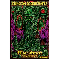 Dungeon Degenerates: Mean Streets Expansion