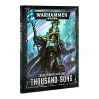 Warhammer 40k: Codex Thousand Sons 8E