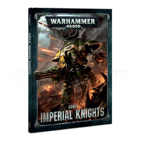 Warhammer 40k Codex - Imperial Knights 2018