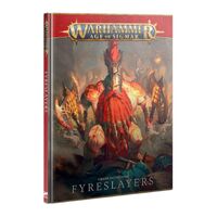 Warhammer Age of Sigmar: Battletome Fyreslayers 3E
