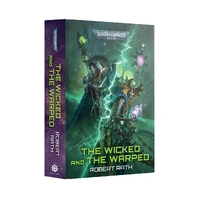 The Wicked And The Warped Hardback
