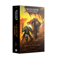 The Horus Heresy Saga Volume III: Galaxy In Flames Hardback