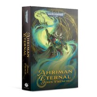Black Library: Ahriman Eternal