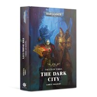 Black Library: Vaults Of Terra The Dark City