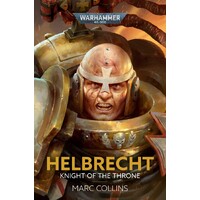Black Library: Helbrecht Knight Of The Throne