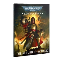 Armageddon Return Of Yarrick War Without End Game Supplement