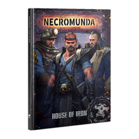 Necromunda: House Of Iron