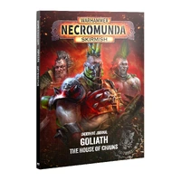Underhive Journal Goliath House of Chains Game Supplement