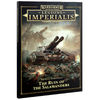 Legions Imperialis: Journal Strategia The Ruin Of The Salamanders