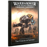 Horus Heresy: Journal Tactica The Forges of Saturn