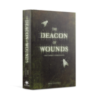 Black Library: Horror The Deacon Of Wounds