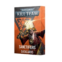 Kill Team: Sanctifiers Datacards