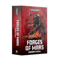 Black Library: Forges of Mars Omnibus