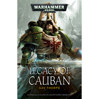 Black Library: Legacy of Caliban: The Omnibus Novel