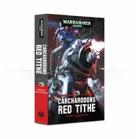 Black Library: Carcharodons: Red Tithe Novel