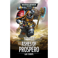 Black Library: Space Marine Conquests Ashes of Prospero