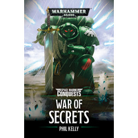 Black Library: Space Marine Conquests War of Secrets