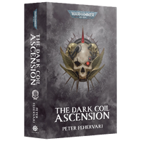 Black Library The Dark Coil: Ascension