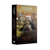 Horus Heresy Saga Volume II: False Gods Paperback