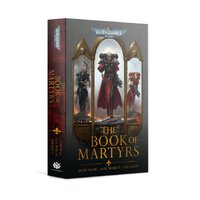 Black Library: The Book of Martyrs