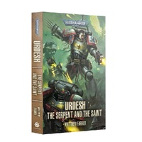 Black Library: Urdesh The Serpent And The Saint