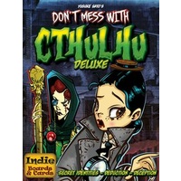Don't Mess With Cthulhu Deluxe