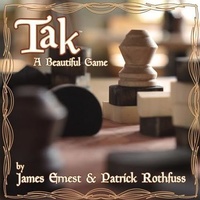 Tak: A Beautiful Game Strategy Game