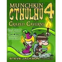Munchkn Cthulhu 4: Crazed Caverns