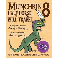 Munchkin 8 Half Horse, Will Travel