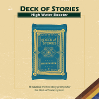 Deck of Stories: Highwater Booster