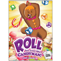Roll For Your Life Candyman