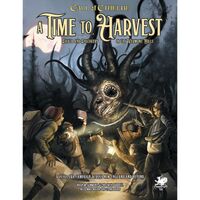 Call of Cthulhu RPG - A Time To Harvest