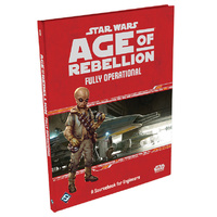 Star Wars Age of Rebellion Fully Operational a Soucebook for Engineers