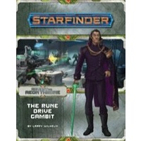 Starfinder Adventure Path Against the Aeon Throne #3 The Rune Drive Gambit