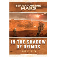 Terraforming Mars In the Shadow of Deimos