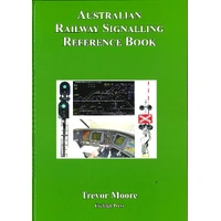 Australian Railway Signalling Reference Book
