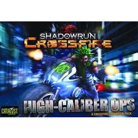 Shadowrun Crossfire Mission 1 High Caliber Ops