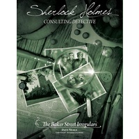 Sherlock Holmes Consulting Detective Baker Street Irregulars