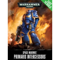 Warhammer 40k Easy to Build: Space Marine Primaris Intercessors