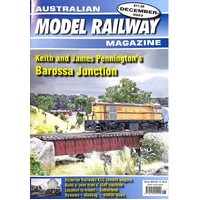 Australian Model Railway Magazine December 2023 Issue #363