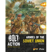 Bolt Action Armies of the Soviet Union: Third Edition