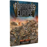 Flames of War: Fortress Europe (Late War 128p A4 HB)
