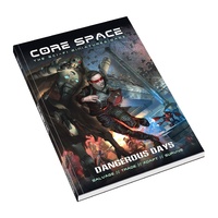 Battle Systems Core Space Dangerous Days