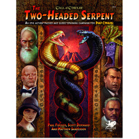 Call of Cthulhu RPG: The Two Headed Serpent (Hardcover)