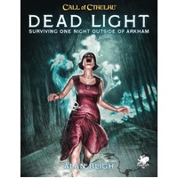 Call of Cthulhu RPG: Dead Light and Other Dark Turns
