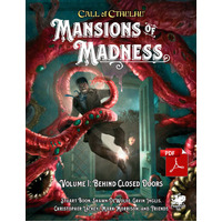 Call of Cthulhu RPG: Mansions of Madness Vol.I Behind Closed Doors (Hardcover)