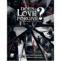 Call of Cthulhu RPG: Does Love Forgive?