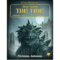 Call of Cthulhu RPG: Alone Against the Tide