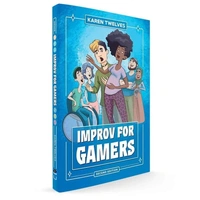 Improv for Gamers Second Edition