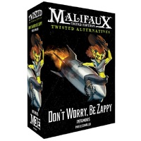 Malifaux: Outcasts & Bayou: Twisted Alternative: Don't Worry, Be Zappy